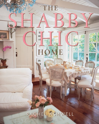 The Shabby Chic Home-9780060987688