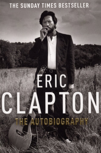 Eric Clapton: The Autobiography-9780099505495