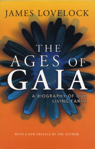 The Ages of Gaia : A Biography of Our Living Earth-9780192862174