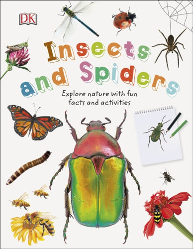 Insects and Spiders : Explore Nature with Fun Facts and Activities-9780241358276