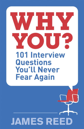 Why You? : 101 Interview Questions You'll Never Fear Again-9780241970218