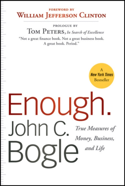 Enough : True Measures of Money, Business, and Life-9780470524237
