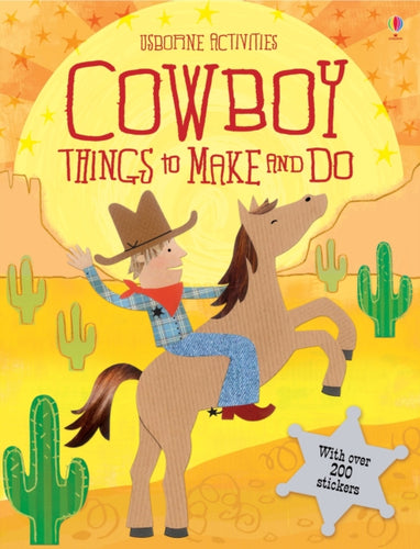 Cowboy Things to Make and Do-9780746086902