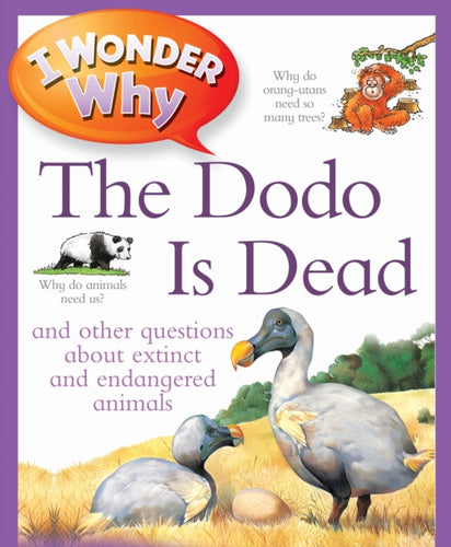 I Wonder Why The Dodo Is Dead-9780753432747