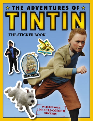 Adventures of Tintin: The Sticker Book : 4-9780857510778