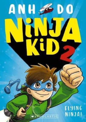 Ninja Kid 2: Flying Ninja!-9781407196909