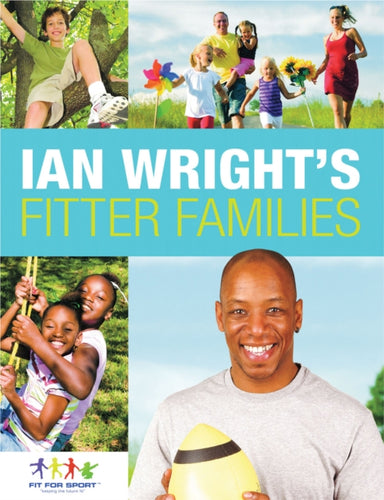 Ian Wright's Fitter Families-9781408106969