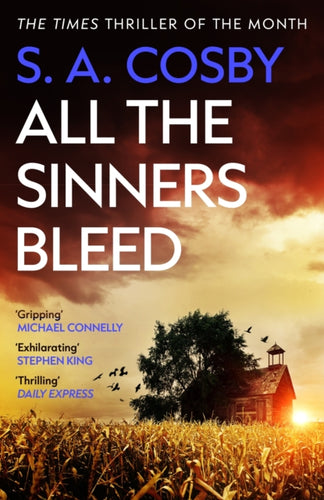 All The Sinners Bleed : the new thriller from the award-winning author of RAZORBLADE TEARS-9781472299154