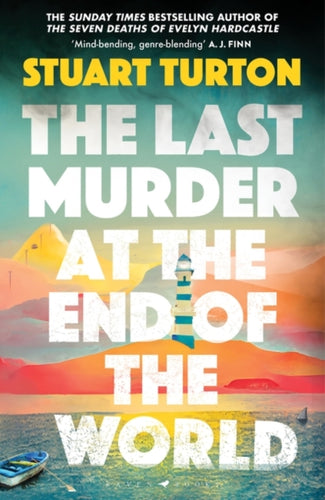The Last Murder at the End of the World : the instant Sunday Times bestseller-9781526634955