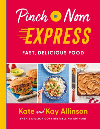 Pinch of Nom Express : Fast, Delicious Food-9781529062281