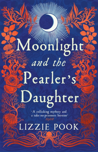 Moonlight and the Pearler's Daughter-9781529072884