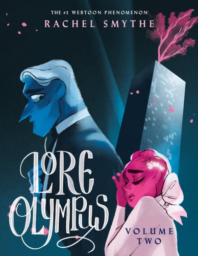 Lore Olympus Volume Two: UK Edition : The multi-award winning Sunday Times bestselling Webtoon series-9781529150469