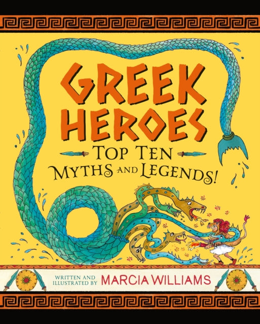 Greek Heroes: Top Ten Myths and Legends!-9781529502763