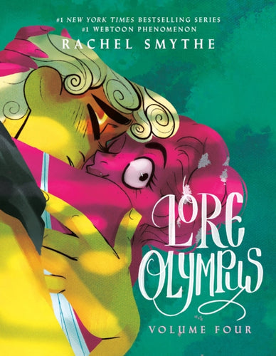 Lore Olympus: Volume Four: UK Edition : The multi-award winning Sunday Times bestselling Webtoon series-9781529909883