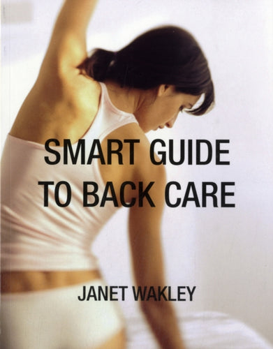 Smart Guide to Back Care-9781781610008