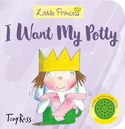 I Want My Potty!-9781783445448