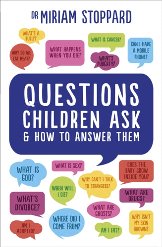 Questions Children Ask and How to Answer Them-9781785040658