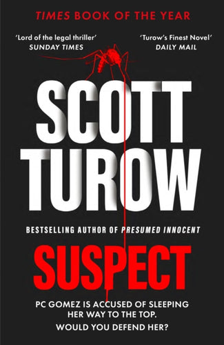 Suspect : The scandalous new crime novel from the godfather of legal thriller-9781800751705
