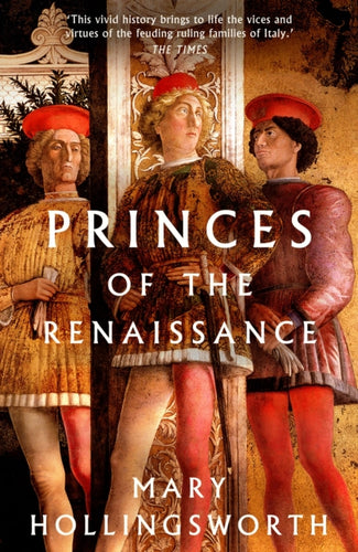 Princes of the Renaissance-9781803281261