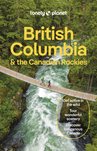 Lonely Planet British Columbia & the Canadian Rockies-9781838697013