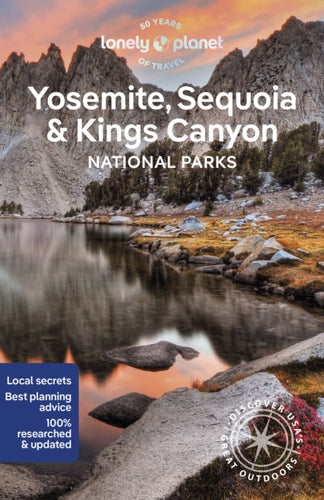Lonely Planet Yosemite, Sequoia & Kings Canyon National Parks-9781838699833