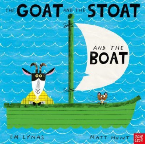 The Goat and the Stoat and the Boat-9781839944215