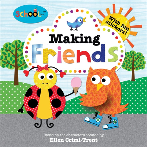 Making Friends : Schoolies-9781849158565