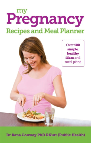 My Pregnancy Recipes and Meal Planner-9781908281920