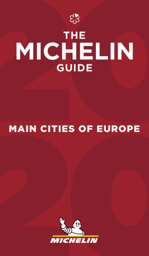 Main cities of Europe - The MICHELIN Guide 2020 : The Guide Michelin-9782067241909