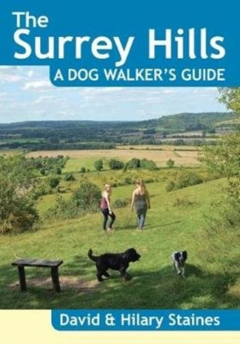 The Surrey Hills A Dog Walker's Guide (20 Dog Walks)-9781846743535