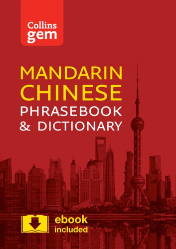Collins Mandarin Chinese Phrasebook and Dictionary Gem Edition : Essential Phrases and Words in a Mini, Travel-Sized Format-9780008135904