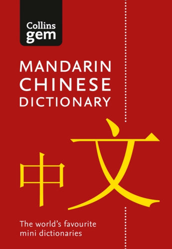 Mandarin Chinese Gem Dictionary : The World's Favourite Mini Dictionaries-9780008141837