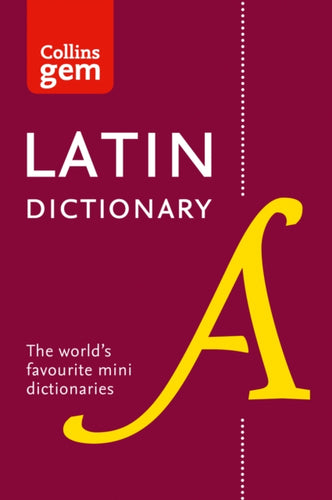 Latin Gem Dictionary : The World's Favourite Mini Dictionaries-9780008218614