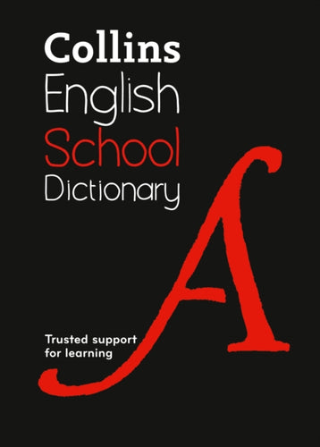 School Dictionary : Trusted Support for Learning-9780008257927