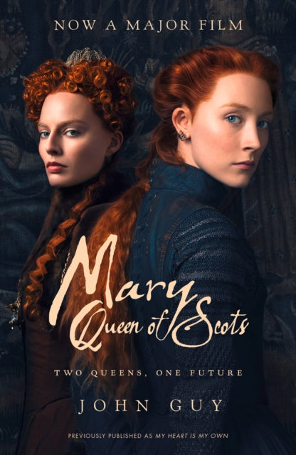 Mary Queen of Scots : Film Tie-in-9780008304904