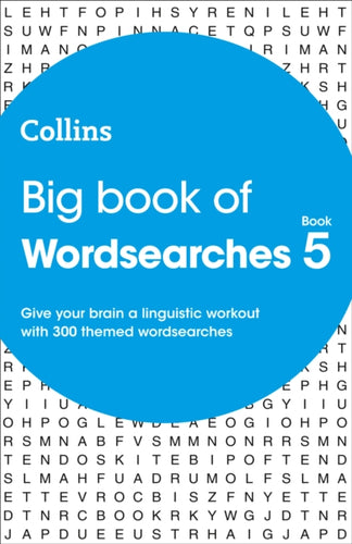 Big Book of Wordsearches 5 : 300 Themed Wordsearches-9780008324162