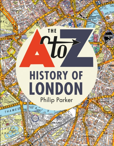 The A-Z History of London-9780008351762