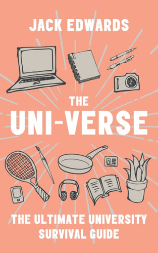 The Ultimate University Survival Guide : The Uni-Verse-9780008365646