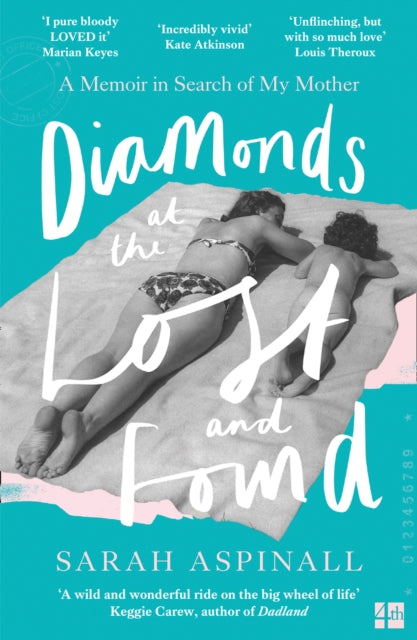 Diamonds at the Lost and Found : A Memoir in Search of My Mother-9780008375195