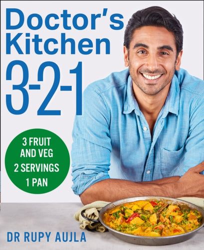 Doctor’s Kitchen 3-2-1 : 3 Fruit and Veg, 2 Servings, 1 Pan-9780008395414