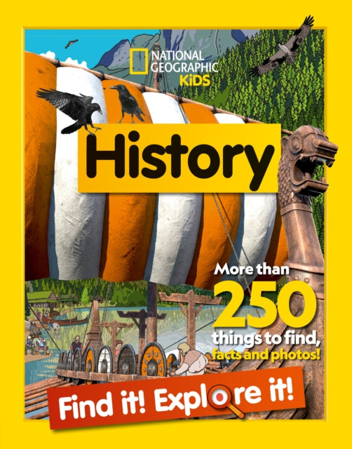 History Find it! Explore it! : More Than 250 Things to Find, Facts and Photos!-9780008554385