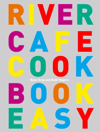 River Cafe Cook Book Easy-9780091925321