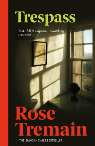 Trespass : From the Sunday Times bestselling author of The Gustav Sonata-9780099478454