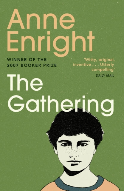 The Gathering : WINNER OF THE BOOKER PRIZE 2007-9780099501633