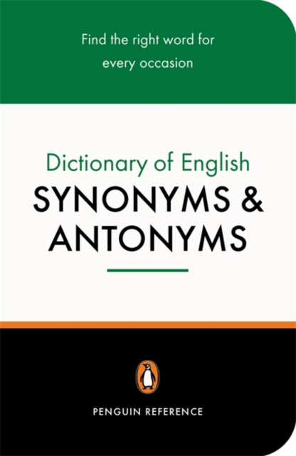 The Penguin Dictionary of English Synonyms & Antonyms-9780140511680