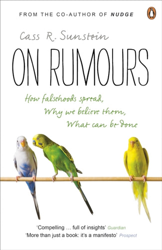 On Rumours : How Falsehoods Spread, Why We Believe Them, What Can Be Done-9780141044293