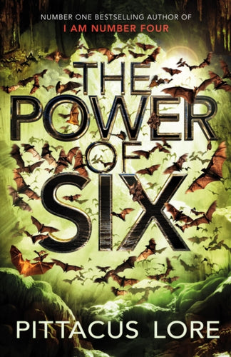 The Power of Six : Lorien Legacies Book 2-9780141047850