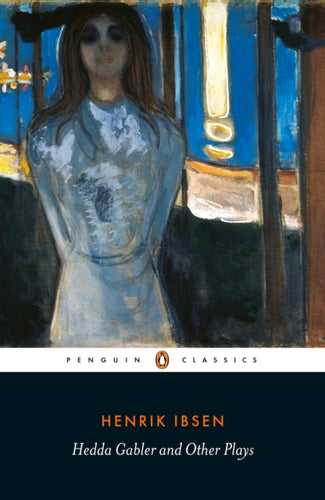 Hedda Gabler and Other Plays-9780141194578