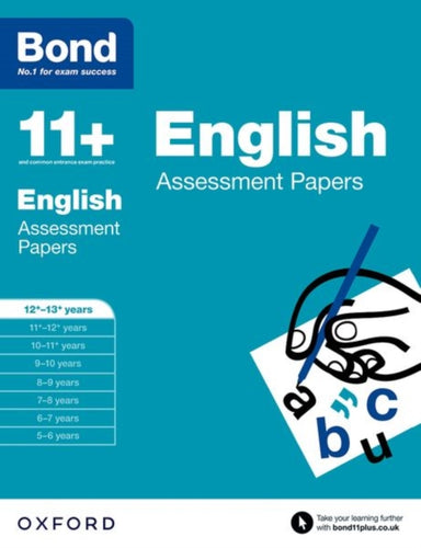 Bond 11+: English: Assessment Papers : 12+-13+ years-9780192740090