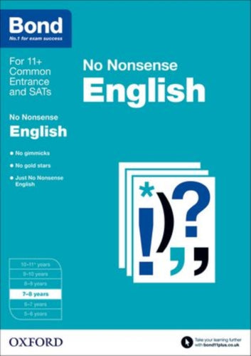 Bond 11+: English: No Nonsense : 7-8 years-9780192740410